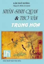 Cuốn sách Nhân sinh quan và thơ văn Trung Hoa